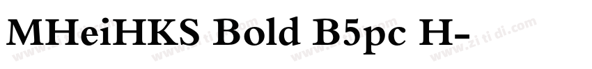 MHeiHKS Bold B5pc H字体转换